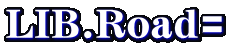 LIB.Road= 